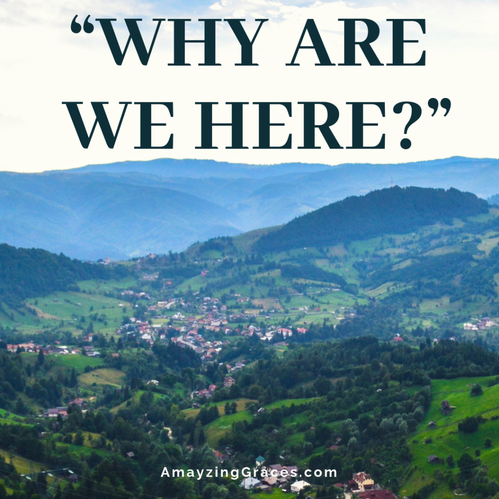 Why are we here? Karen May, Amayzing Graces